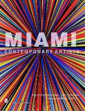 Miami Contemporary Artists by CLEMENCE PAUL