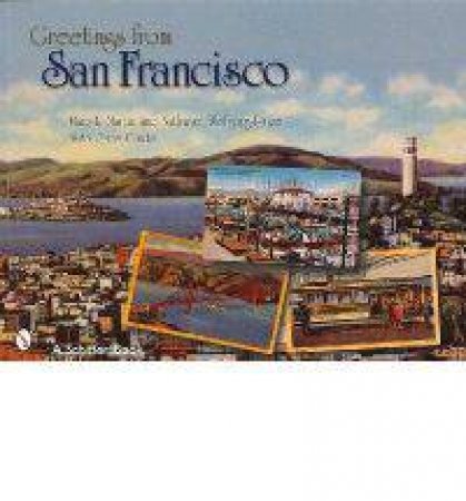 Greetings from San Francisco by MARTIN MARY