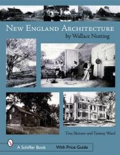 New England Architecture by Wallace Nutting