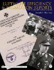 Luftwaffe Efficiency and Promotion Reports for the Knights Crs Winners Vol II