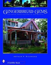 Gingerbread Gems Victorian Architecture of Oak Bluffs