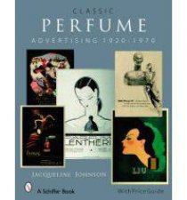 Classic Perfume Advertising 19201970