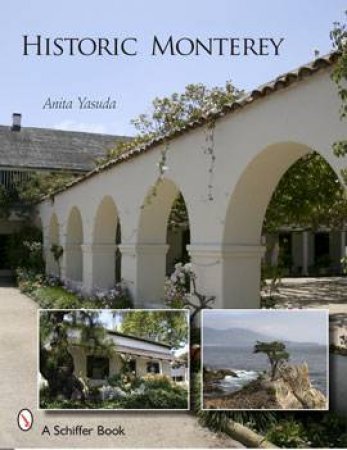 Historic Monterey by YUSADA ANITA
