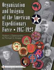 Organization and Insignia of the American Expeditionary Force 19171923