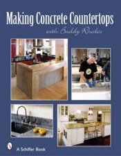 Making Concrete Countertops with Buddy Rhodes