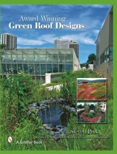 Awardwinning Green Roof Designs Green Roofs for Healthy Cities