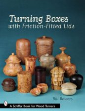 Turning Boxes with FrictionFitted Lids