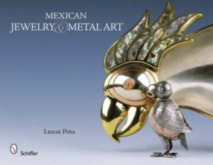 Mexican Jewelry and Metal Art by PINA LESLIE