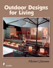 Outdoor Designs for Living