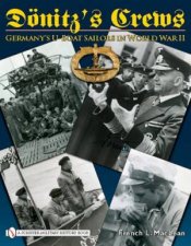 Donitzs Crews Germanys UBoat Sailors in World War II