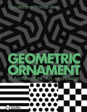 Geometric Ornament in Architecture Art and Design