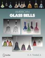 American Glass Bells