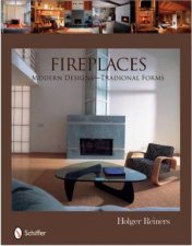 Fireplaces Modern Designs  Traditional Forms