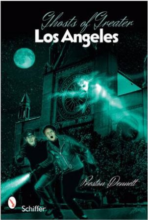 Ghts of Greater L Angeles by DENNETT PRESTON