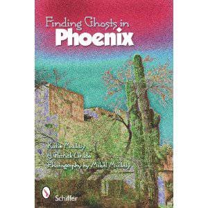Finding Ghts in Phoenix by MULLALY KATIE