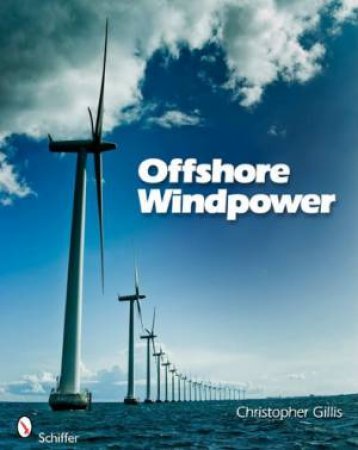 Offshore Windpower by GILLIS CHRISTOPHER