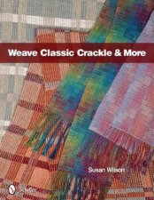 Weave Classic Crackle and More