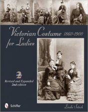 Victorian Ctume for Ladies 18601900