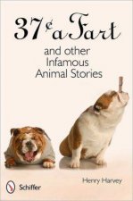 37 a Fart and other Infamous Animal Stories
