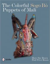 Colorful Sogo B Puppets of Mali