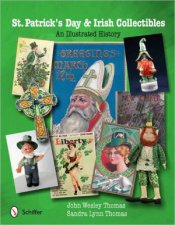 St Patricks Day and Irish Collectibles An Illustrated History