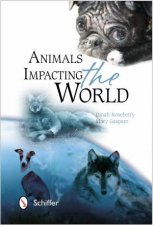 Animals Impacting the World