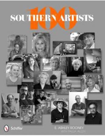 100 Southern Artists by ROONEY E. ASHLEY