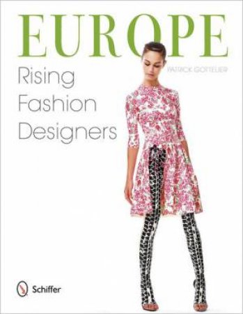 Eure: Rising Fashion Designers by GOTTELIER PATRICK