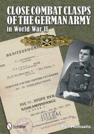Cle Combat Badges of the Wehrmacht in World War II by MICHAELIS ROLF