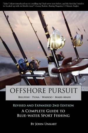 Offshore Pursuit: A Complete Guide to Blue-water Sport Fishing