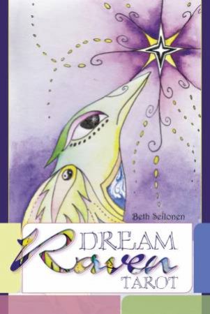 Dream Raven Tarot by SEILONEN BETH