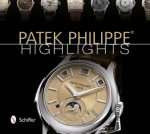 Patek Philippe Highlights