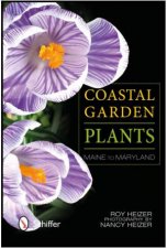 Coastal Garden Plants Maine to Maryland