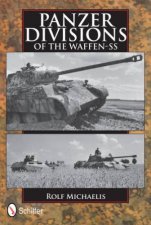 Panzer Divisions of the WaffenSS