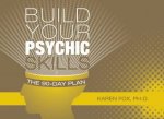 Build Your Psychic Skills 90Day Plan