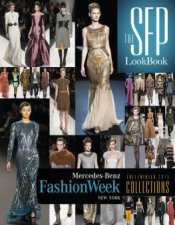 SFP LookBook MercedesBenz Fashion Week Fall 2013 Collections