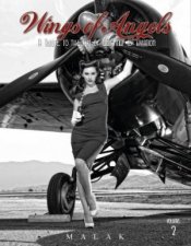 Wings of Angels A Tribute to the Art of World War II Pinup and Aviation Vol 2