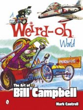 A WeirdOh World Art of Bill Campbell