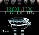 Rolex Highlights