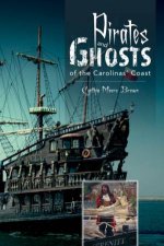 Pirates and Ghts of the Carolinas Coast