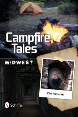 Campfire Tales: Midwest