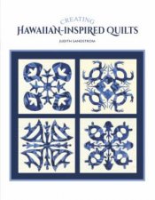 Creating Hawaiian Inspired Quilts