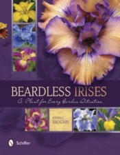 Beardless Irises A Plant for Every Garden Situation