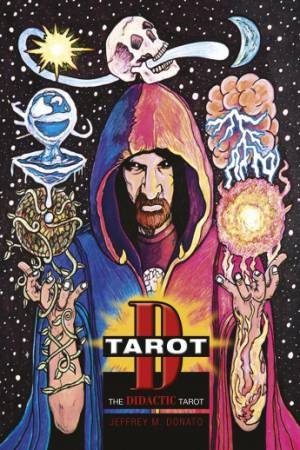 Tarot D: The Didactic Tarot by DONATO JEFFREY