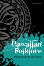Hawaiian Folklore Encounters with the Supernatural