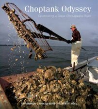 Choptank Odyssey Celebrating a Great Chesapeake River