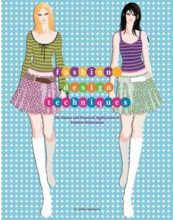 Fashion Design Techniques by ZESHU TAKAMURA