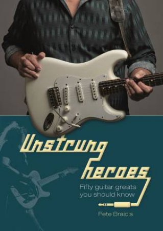 Unstrung Heroes by BRAIDIS PETE
