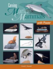 Carving Marine Mammals With Power