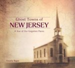 Ghost Towns Of New Jersey A Tour Of Our Forgotten Places